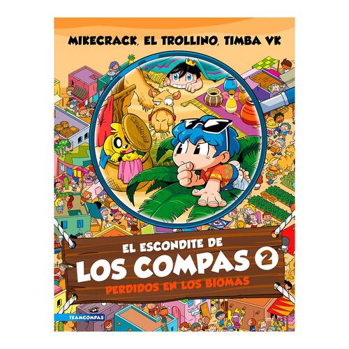 El escondite de los compas 2. Perdidos en los biomas