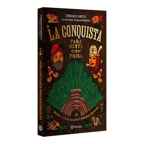 La conquista para gente con prisa