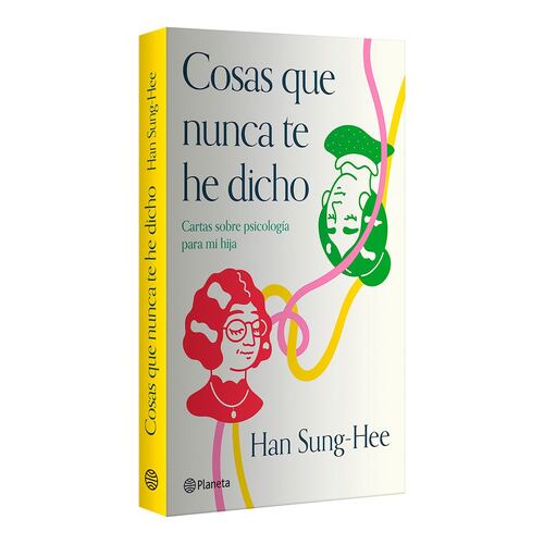 Cosas que nunca te he dicho