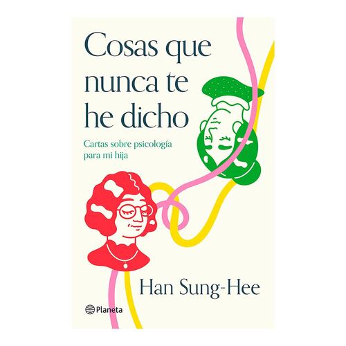 Cosas que nunca te he dicho