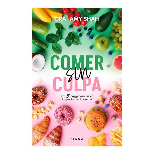 Comer sin culpa