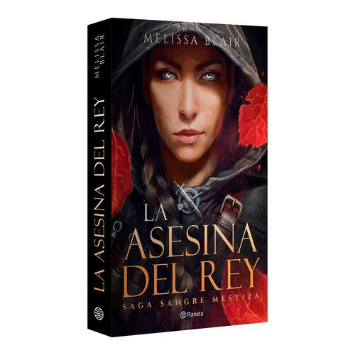 La asesina del rey. Sangre mestiza 1