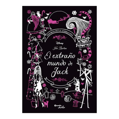 El extraño mundo de Jack. Tesoros de la animación