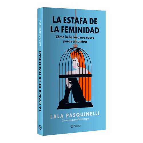 La estafa de la feminidad