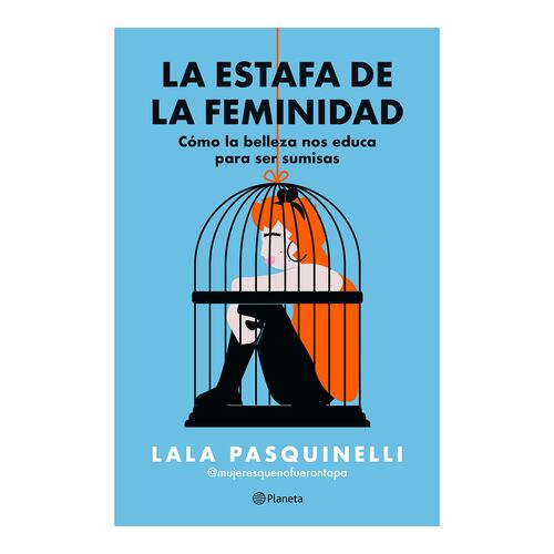 La estafa de la feminidad