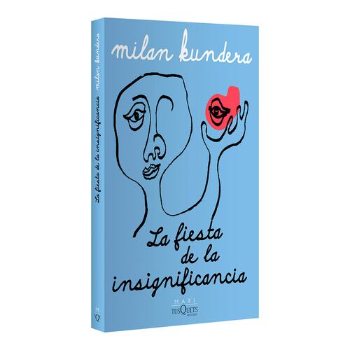 La fiesta de la insignificancia