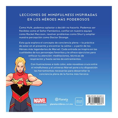 Hulk no aplasta. Practica la conciencia plena como todo un Súper Héroe