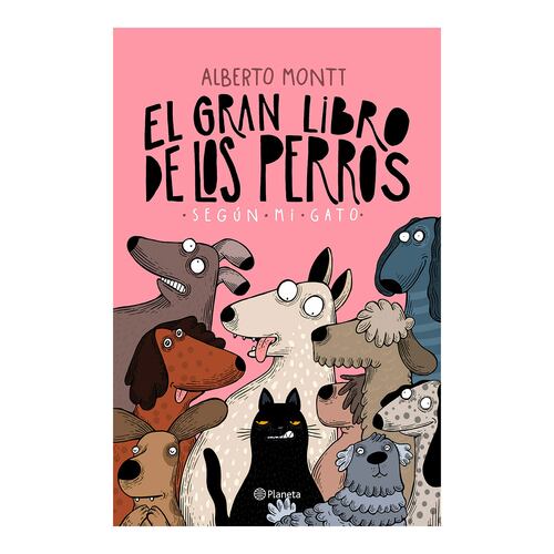 El gran libro de los perros según mi gato