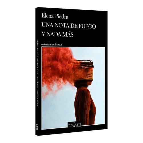 Una nota de fuego y nada más