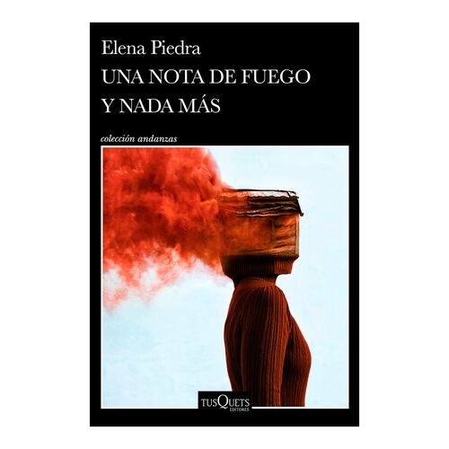 Una nota de fuego y nada más