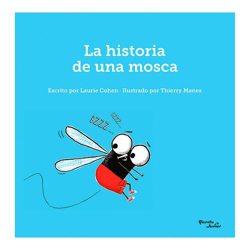 La historia de una mosca