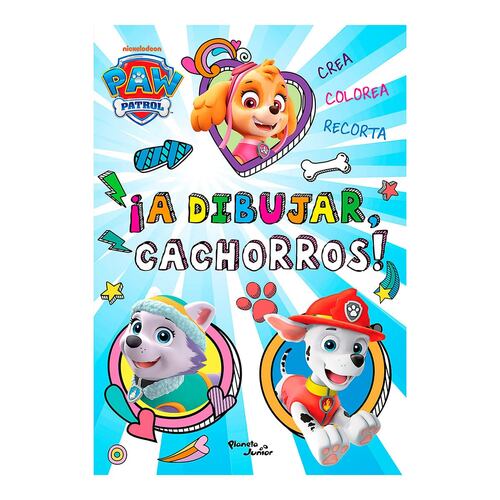 PAW Patrol. ¡A dibujar, cachorros!