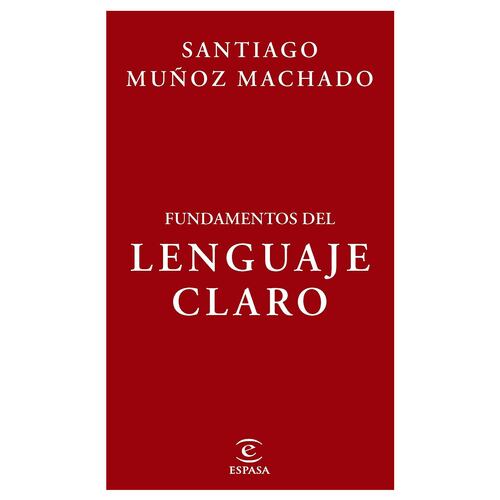 Fundamentos del lenguaje claro