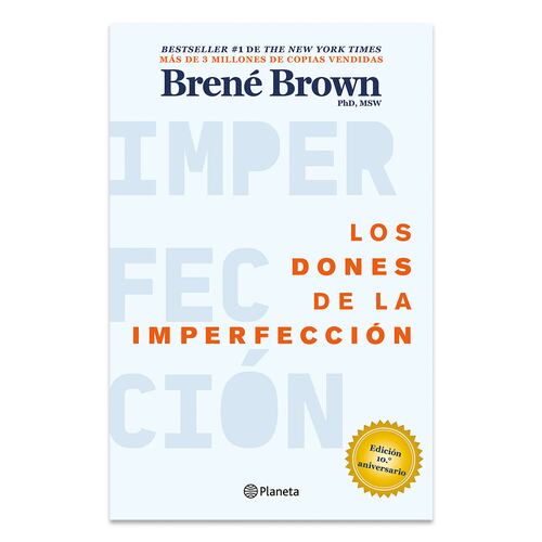 Los Dones De La Imperfección