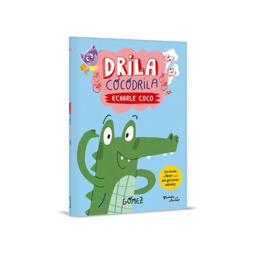 Drila Cocodrila. Echarle coco