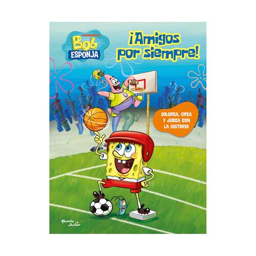 Bob Esponja. ¡Amigos por siempre!