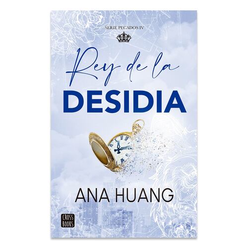 Pecados 4. Rey de la desidia