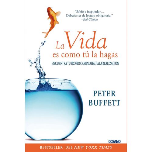 La vida es como tú la hagas