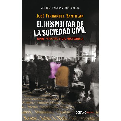 El Despertar de la sociedad civil (Edición actualizada)