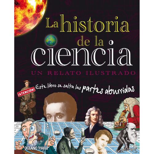 La Historia de la ciencia. Un relato ilustrado