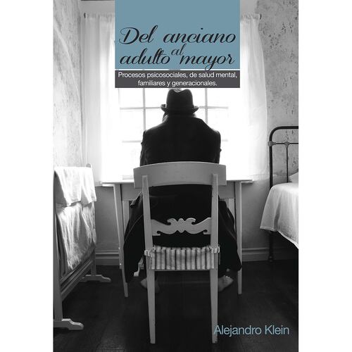 Del anciano al adulto mayor