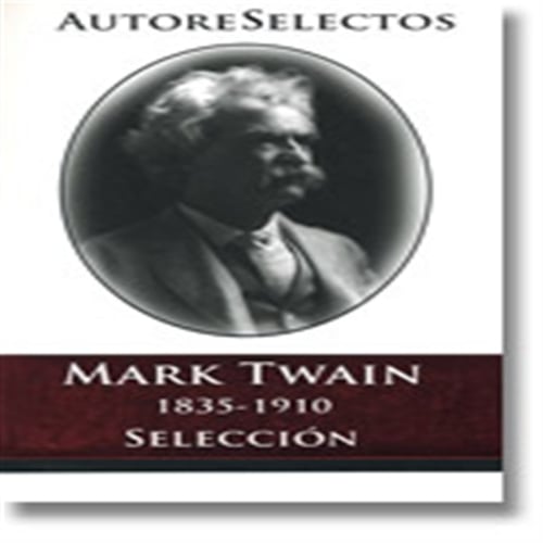Mark Twain - Autores Selectos