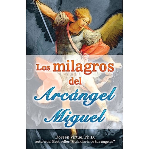 Los milagros del arcángel Miguel