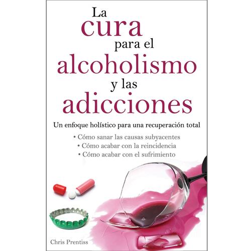 Cura para el alcoholismo y las adicciones