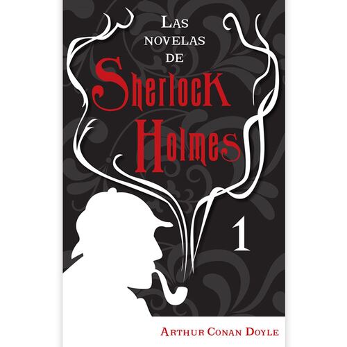 Las novelas de Sherlock Holmes 1