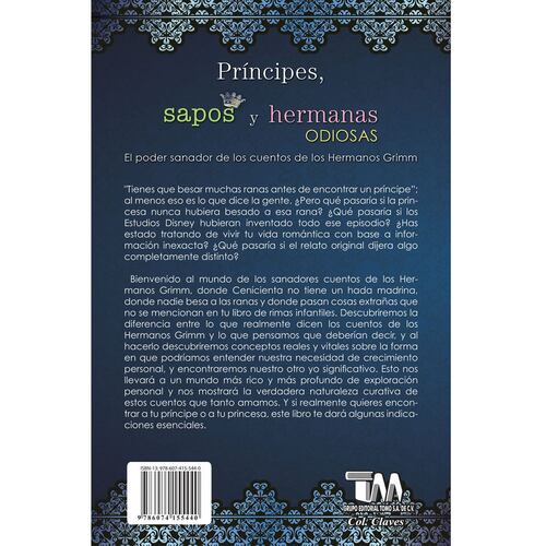 Príncipes, Sapos y hermanas odiosas