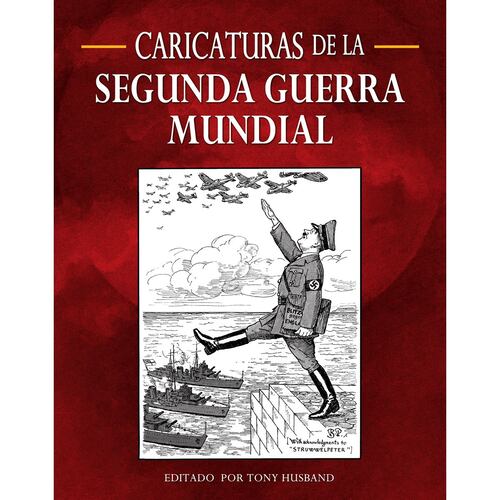 Caricaturas De La Segunda Guerra Mundial