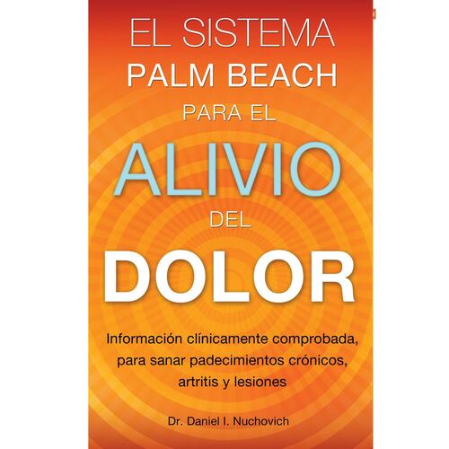 El sistema para aliviar el dolor de Palm Beach