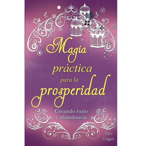 Magia práctica para prosperidad