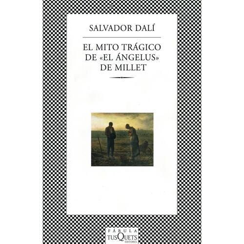 El mito trágico del Angelus de Millet