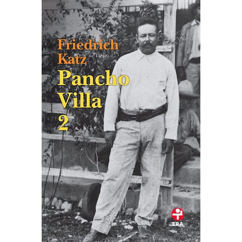 Pancho Villa / 2 Tomos
