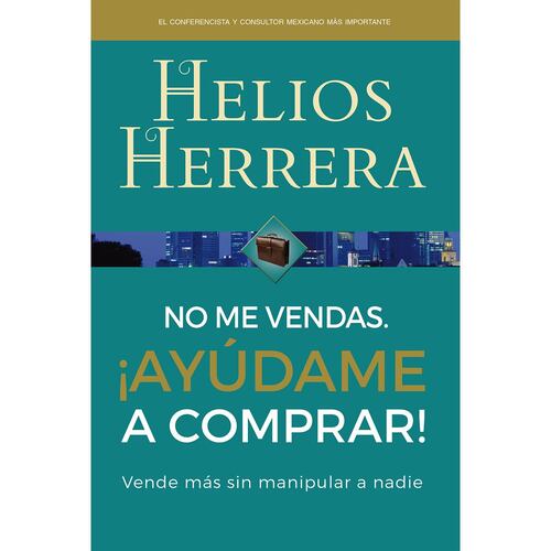 No Me Vendas Ayúdame A Comprar