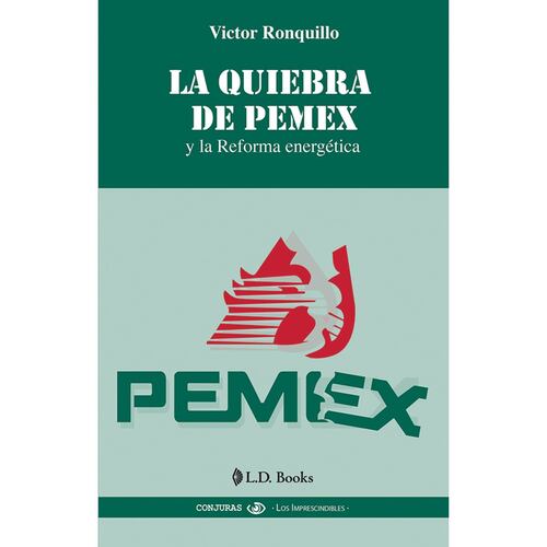La quiebra de Pemex