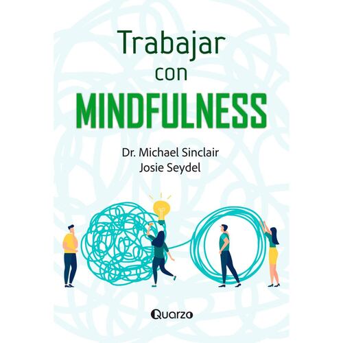 Trabajar Con Mindfulness