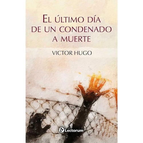 El último día de un condenado a muerte