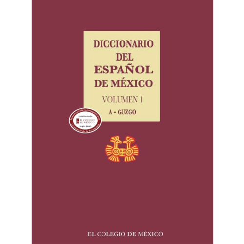Diccionario del español de México.