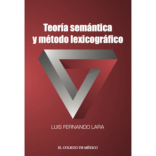 Teoría semántica y método lexicográfico