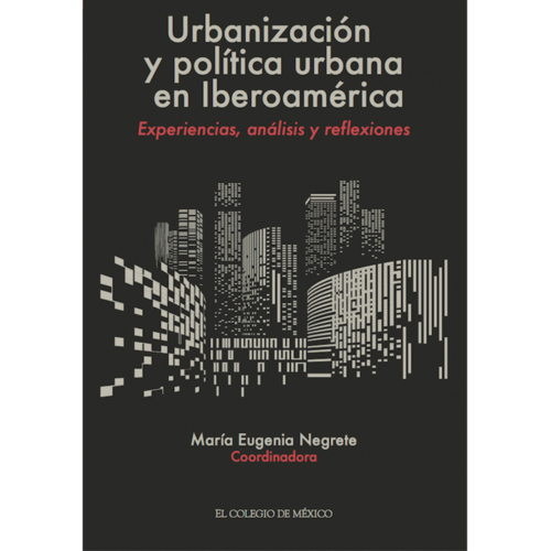 Urbanización y política urbana en Iberoamérica