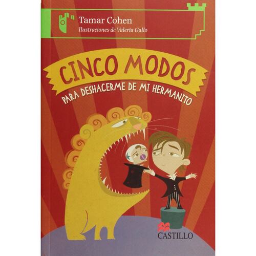 Cinco Modos Para Deshacerme De Mi Hermanito