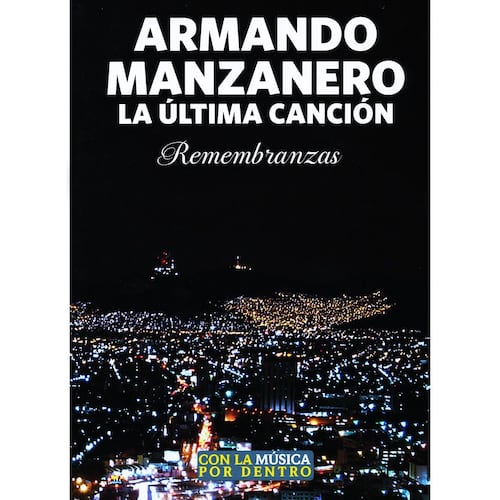 Armando Manzanero, Remembranzas