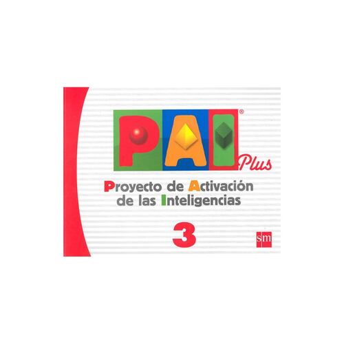Pai Plus 3. Primaria. Proyecto De Activación De Las Inteligencias