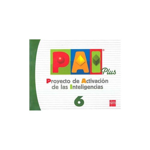 Pai Plus 6. Primaria. Proyecto De Activación De Las Inteligencias