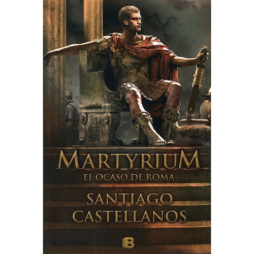 Martyrium. El Ocaso de Roma