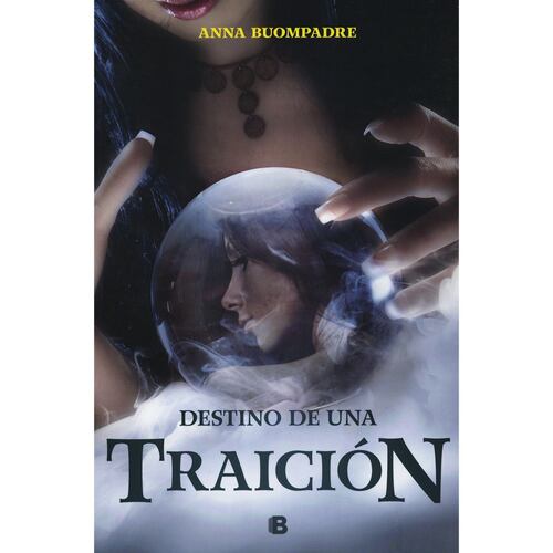 Destino de una traición