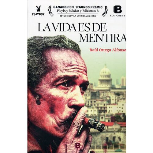 La Vida es de Mentira