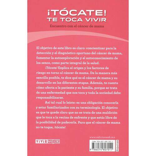 ¡Tócate! Te Toca Vivir